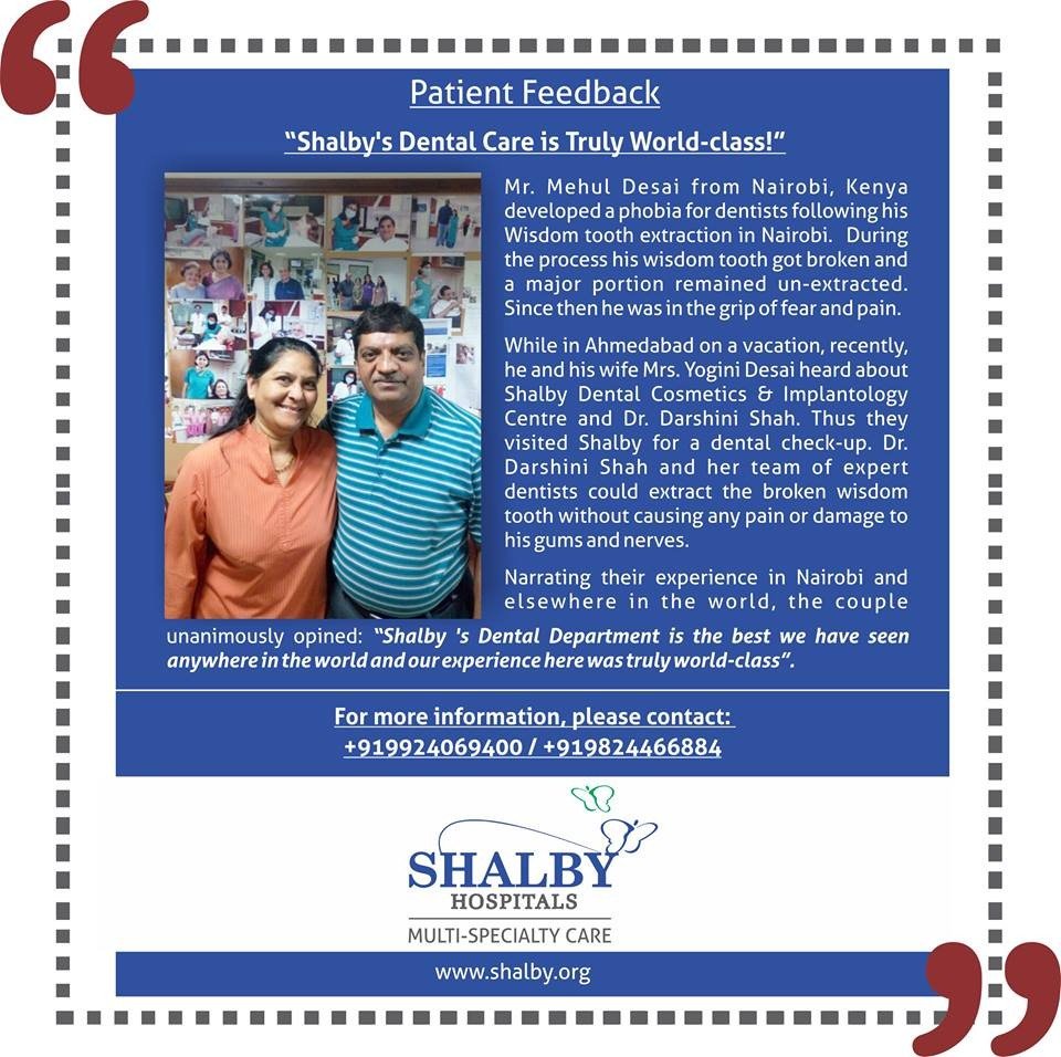 Shalby Dental Care is Truly World-Class!